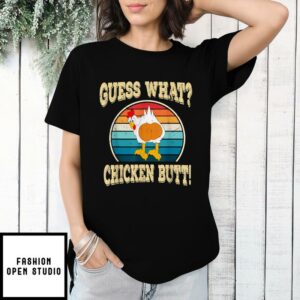 Guess What Chicken Butt Funny White Design Jokes Joking Gift T Shirt 1