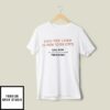 Jake Bongiovi Find The Lord In New York City Call Now T-Shirt