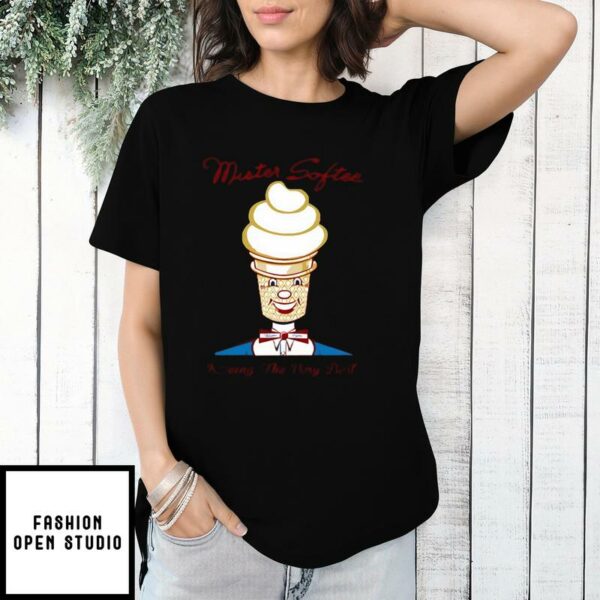 Mister Softee Serving The Very Best T-Shirt