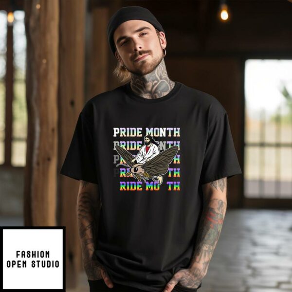 Pride Month Jesus Ride Moth T-Shirt