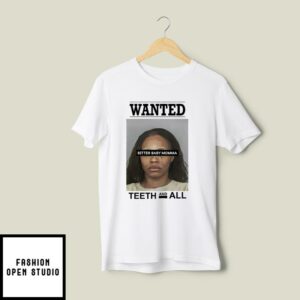 Tia Kemps Mugshot Wanted Bitter Baby Momma T Shirtth And All T Shirt 2