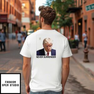 Tommy Robinson And Trump Mugshot Never Surrender T Shirt 2