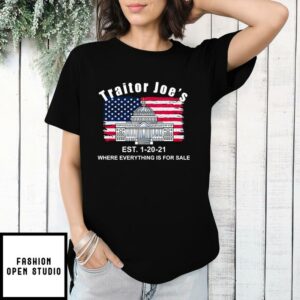 Traitor Joes T-Shirt Where Everything Is For Sale