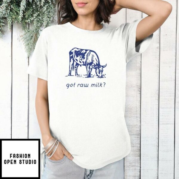 Turning Point USA Got Raw Milk T-Shirt