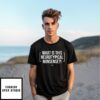 What Is This Neurotypical Nonsense T-Shirt