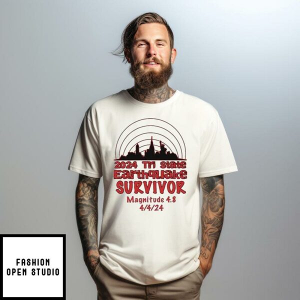 2024 Tri State Earthquake Survivor Magnitude 4.8 T-Shirt