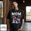 A Daughter’s First Friend A Son’s First Love Black Mom T-Shirt