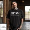 BDSM Business Development Sales And Marketing T-Shirt