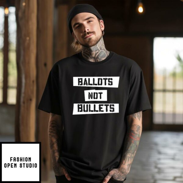 Ballots Not Bullets Pro Trump T-Shirt