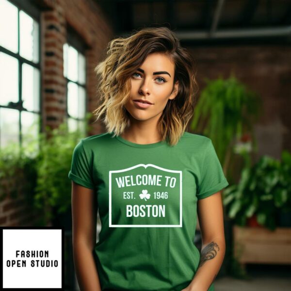 Boston Celtics Welcome To Boston Est 1946 T-Shirt