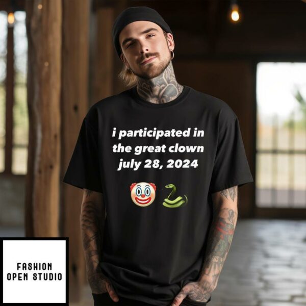 Clown And Snake Emoji I Participated In The Great Clown July 28 2024 T-Shirt