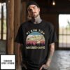 I Aim to Misbehave Firefly T-Shirt