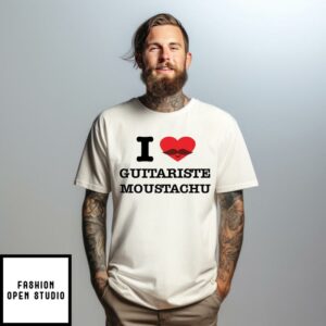 I Love Guitariste Moustachu T-Shirt