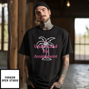 I Understand The Assignment Kamala Harris Coconut Tree T-Shirt