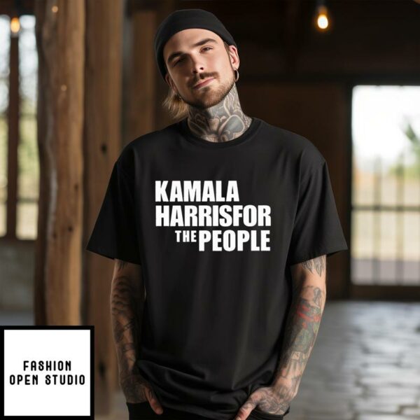 Kamala Harris For The People T-Shirt