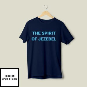 Kamala Harris The Spirit Of Jezebel T-Shirt