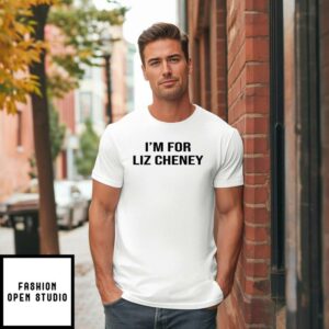 Kevin Costner I’m For Liz Cheney T-Shirt