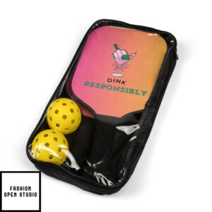 Dink Responsibly Pickleball Kit 4