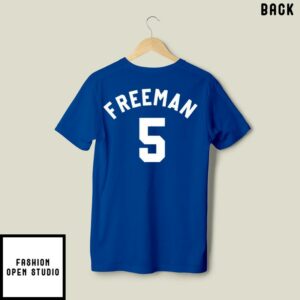 Dodgers Maxstrong Freddie Freeman 5 T-Shirt