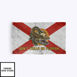 Don’t Tread On Florida Flag