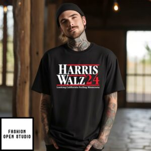 Harris Walz 2024 Looking California Feeling Minnesota T-Shirt