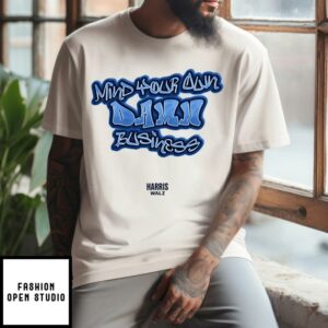 Harris Walz Mind Your Own Damn Business T-Shirt