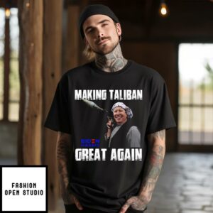 Making The Taliban Great Again T-Shirt