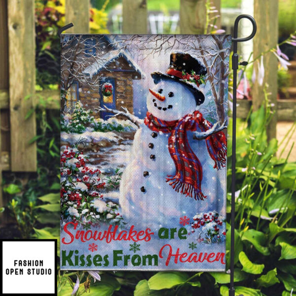 Snowflakes Are Kisses From Heaven Garden Flag Snowman Merry Christmas