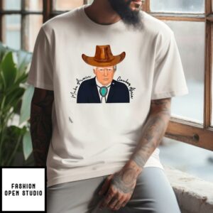 Trump Make America Cowboy Again T-Shirt