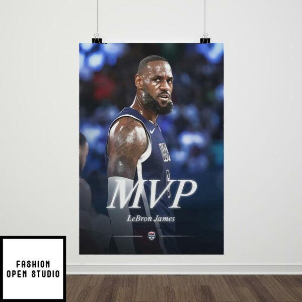 USA Men’s Basketball Team MVP LeBron James Champion Poster