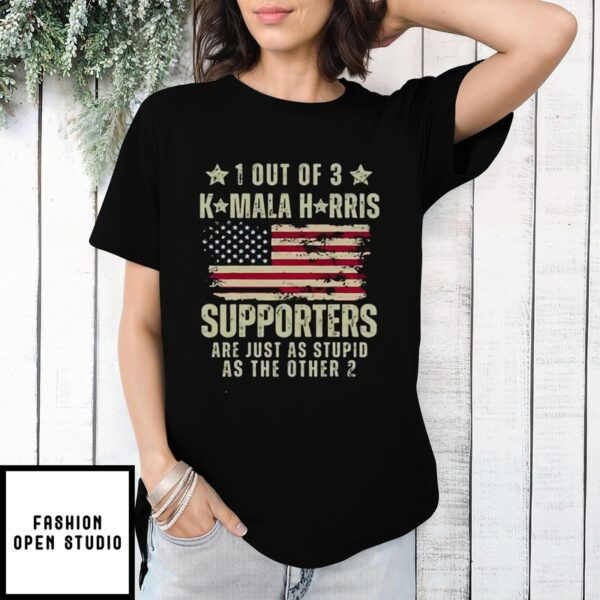 1 Out Of 3 KH Supporters Are Just As Stupid As The Other 2 Print T-Shirt