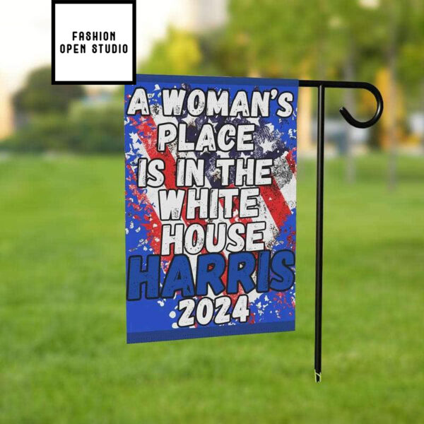 A Woman’s Place Is In The White House Harris 2024 Flag