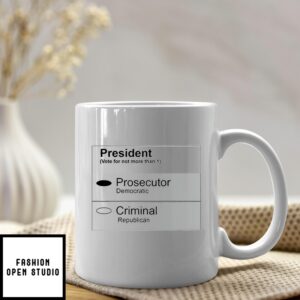 2024 Ballot Vote For Prosecutor Not Criminal Mug