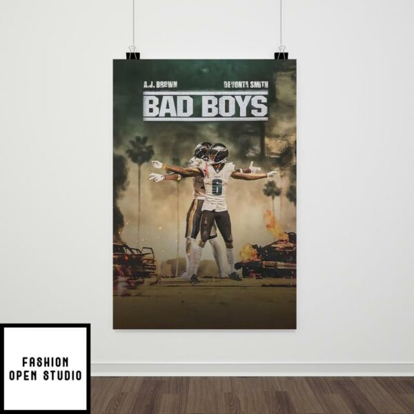 Aj Brown And Devonta Smith Bad Boys Poster