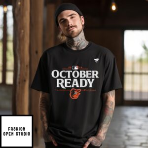 Baltimore Orioles October Ready 2024 MLB Postseason Locker Room T-Shirt