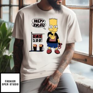 Bart Simpson T-Shirt Hey Iraq Gas 3.00 T-Shirt