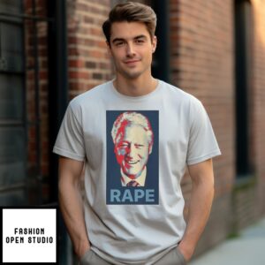 Bill Clinton Rape T-Shirt