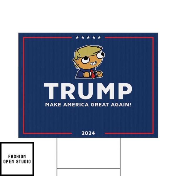 Donald Trump Make America Great Again Yard Sign