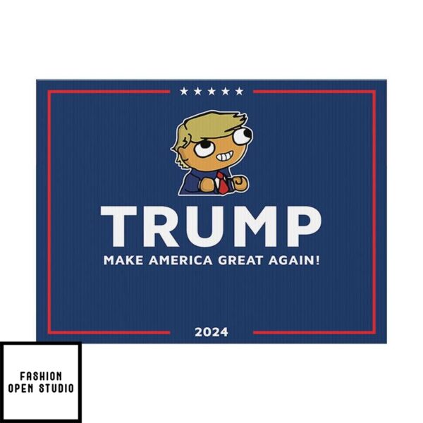 Donald Trump Make America Great Again Yard Sign