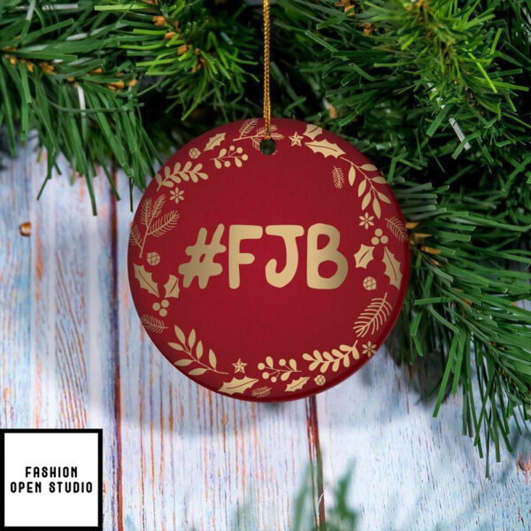 FJB Fuck Joe Biden Christmas Ornament