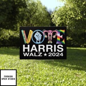 Feminism Abortion Right LGBT Vote Harris Walz 2024 Yard Sign 1