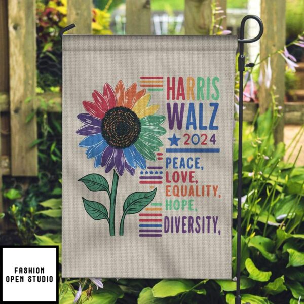 Harris Walz 2024 Peace Love Equality Hope Diversity Garden Flag