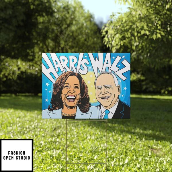 Harris Walz 2024 Yard Sign