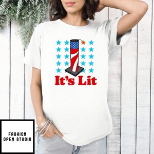 It’s Lit 4th Of July T-Shirt