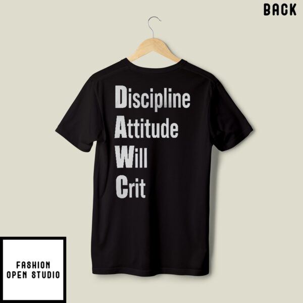 Malik Nabers DAWG Discipline Attitude Will Crit T-Shirt