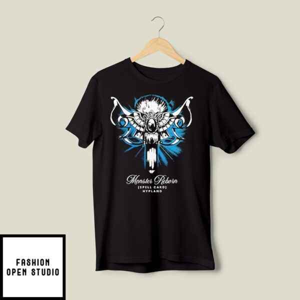 Monster Reborn Spell Card Hypland T-Shirt