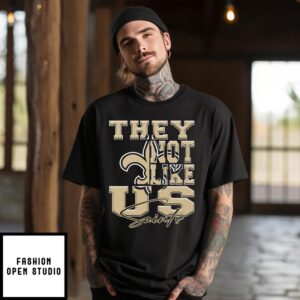 New Orleans Saints They Not Like Us Saints T-Shirt