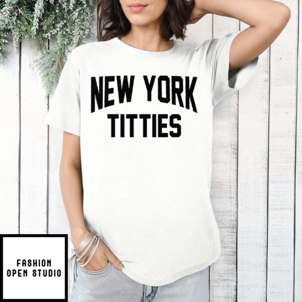 New York Titties T-Shirt