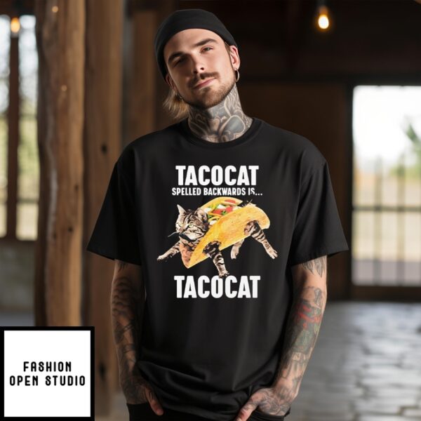 Tacocat Spelled Backward Is Tacocat T-Shirt