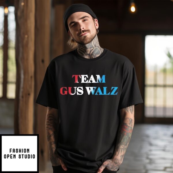 Team Gus Walz Harris Walz 2024 Shirt